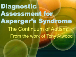 Asperger`s Syndrome