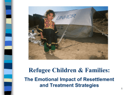 The Emotional Health and Well Being of Resettled Refugees