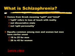 Schizophrenia overview