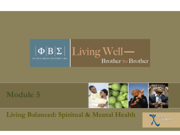 Module-5: Living Balanced-Spirtual & Mental Health
