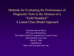 Methods for Evaluating the Performance of Diagnostic Tests in the