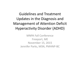 Guidelines and Treatment Updates in the Diagnosis and