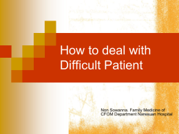 How to deal with Difficult Patient