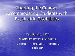 Accommodating Students with Psychiatric Disabilities