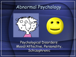 Mood, Personality, Schizophrenia