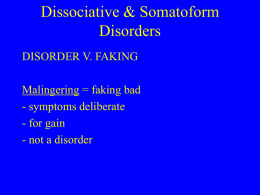 Slides Chapter 6 - Dissociative & Somatoform
