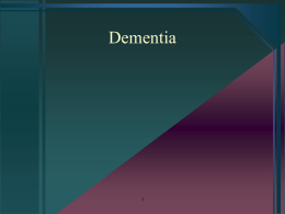 Phenomenology Dementia Disorder of Cognitive Function The