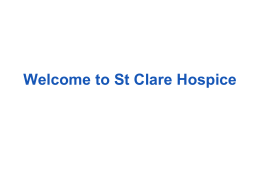 Welcome to St Clare Hospice