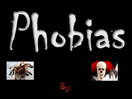Student PowerPoint_Phobias