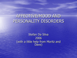 2006_08_31-DaSilva-Affective_and_personality_disorders