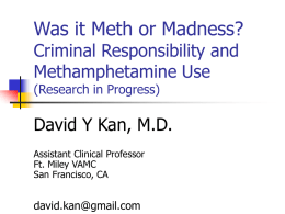 Methamphetamine and Criminal Responsibility