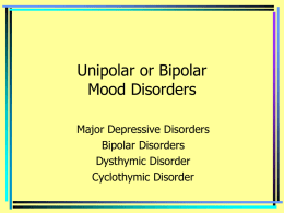 Unipolar or Bipolar