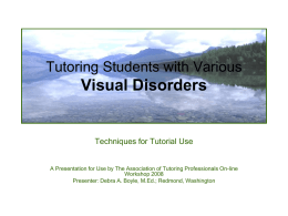 Tutoring Visual Disorders - WikiTutor