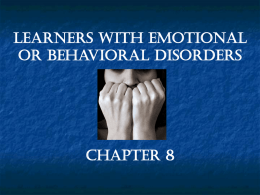 Emotional Disorders - Ms. C`s Useful Things