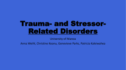 Trauma and Stressor Related Disorders Presentation