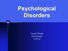 Abnormal - Disorders and Mental Health