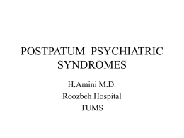 POSTPATUM PSYCHIATRIC SYNDROMES
