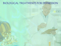 Biological Treatments for depression (PPH) 2011