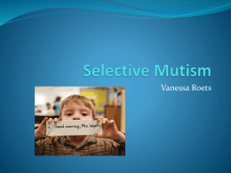 Selective Mutism - Vanessa Roets` bPortfolio