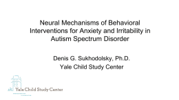 Neural Mechanisms of Behavioral Interventions for Anxiety and