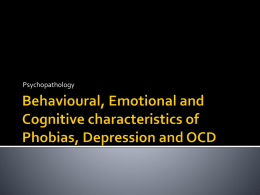 Characteristics of Phobias, Depression and OCD