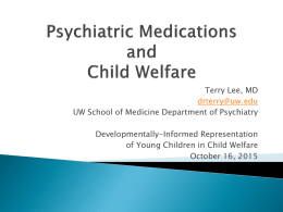 Psychiatric Medications and Child Welfare