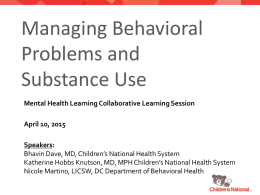 Session 4: Behavioral Problems and Substance Abuse