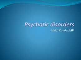 Psychotic disorders