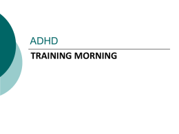ADHD - Integrated care pathways for mental health