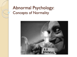 Abnormal Psychology: Concepts of Normality