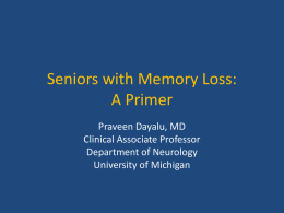 Seniors with Memory Loss: A Primer