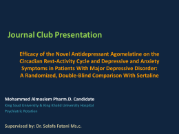 Journal Club: study critiquing (Agomelatine Antidepressant)