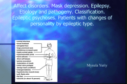 08 Affect disorders. Epilepsy