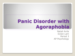 Panic Disorder with Agoraphobia