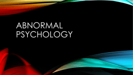 Abnormal Psychology - elizabethmarquardt