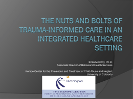 The nuts and bolts of trauma-informed care in an integrated