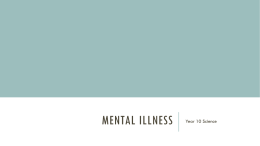 Mental Illness - Year 10 Life Science