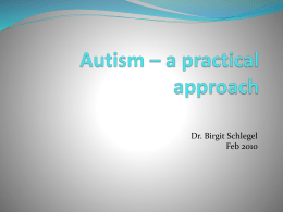 Autism - A practical approach
