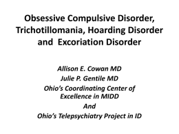 Trichotillomania, Hoarding Disorder and Excoriation Disorder