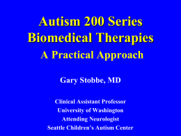Biomedical Therapies in Autism - Alaska Center For Accessible Media