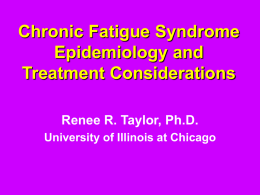 fatigue is not the result of ongoing exertion CFS Criteria (Continued)