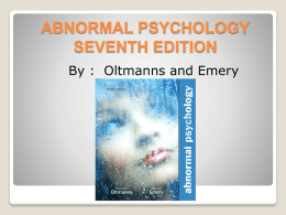 Who Experiences Abnormal Behavior?