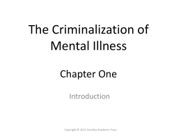 The Criminalization of Mental Illness Chapter One