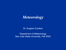 What do Meteorologist do??? - Department of Meteorology and