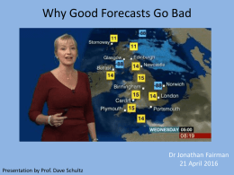 How Good Weather Forecasts Go Bad