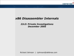 x86 Disassembler Internals Toorcon 7 September 2005