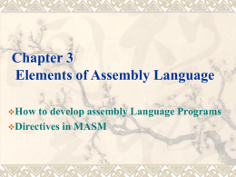 Chapter 3 Elements of Assembly Language