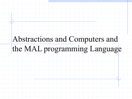 Abstraction and Computers. Introduction to MAL.