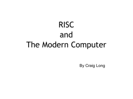 RISC and The Modern Computer