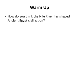 How Did the Nile Shape Ancient Egypt